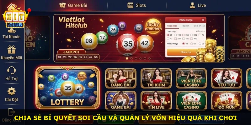Chia sẻ bí quyết soi cầu và quản lý vốn hiệu quả khi chơi