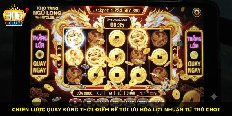 Chiến lược quay đúng thời điểm để tối ưu hóa lợi nhuận từ trò chơi