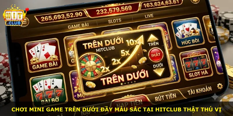 Chơi mini game Trên Dưới đầy màu sắc tại Hitclub thật thú vị