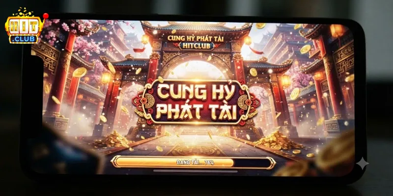Cung Hỷ Phát Tài Hitclub Trải Nghiệm Game Bài Hấp Dẫn Khó Cưỡng