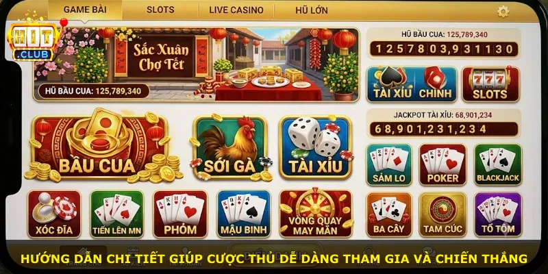 Hướng dẫn chi tiết giúp cược thủ dễ dàng tham gia và chiến thắng