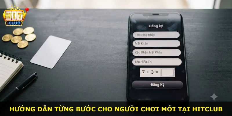 Hướng dẫn từng bước cho người chơi mới tại Hitclub
