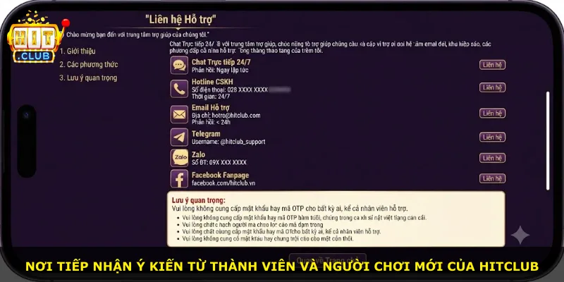 Nơi tiếp nhận ý kiến từ thành viên và người chơi mới của Hitclub