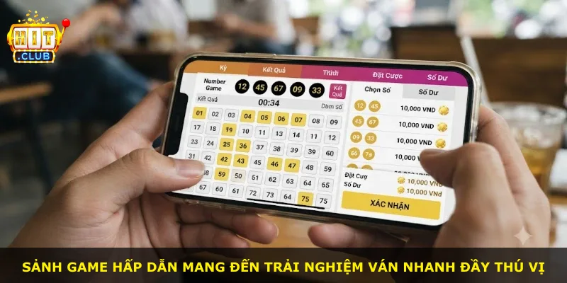 Sảnh game hấp dẫn mang đến trải nghiệm ván nhanh đầy thú vị