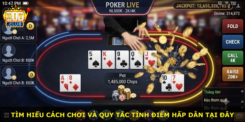 Tìm hiểu cách chơi và quy tắc tính điểm hấp dẫn tại đây
