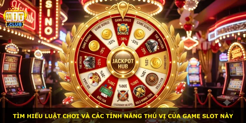Tìm hiểu luật chơi và các tính năng thú vị của game slot này